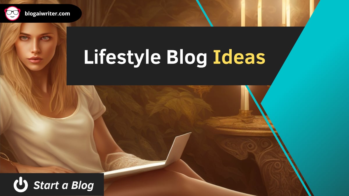 lifestyle blog ideas